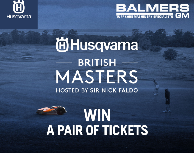 WIN tickets to the Husqvarna British Masters Hosted by Sir Nick Faldo at The Belfry